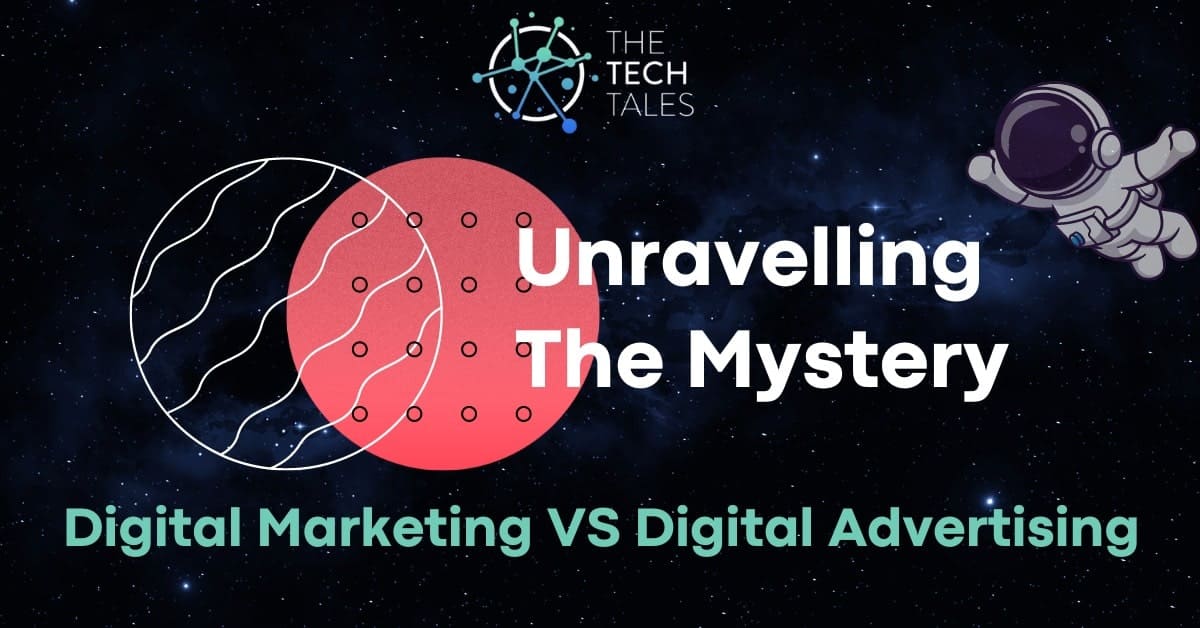 Digital Marketing vs Digital Advertising